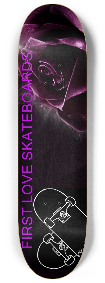 First Love 8.25 8-1/4 Skateboard Deck