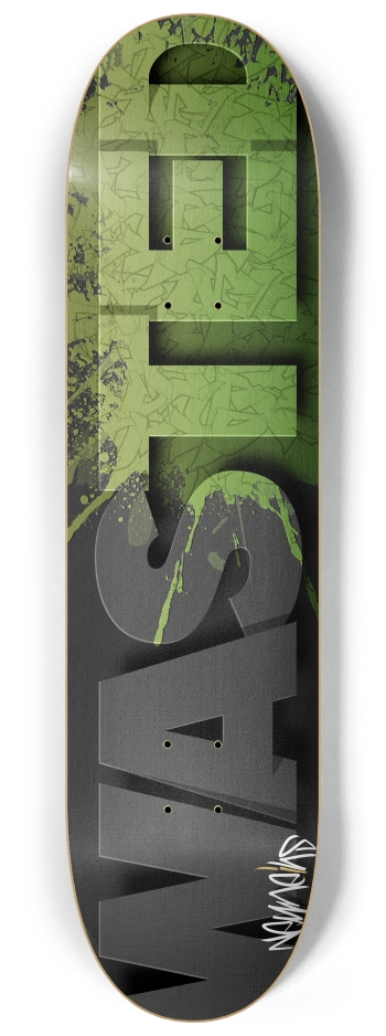 get wasted 8-1/4 Skateboard Deck